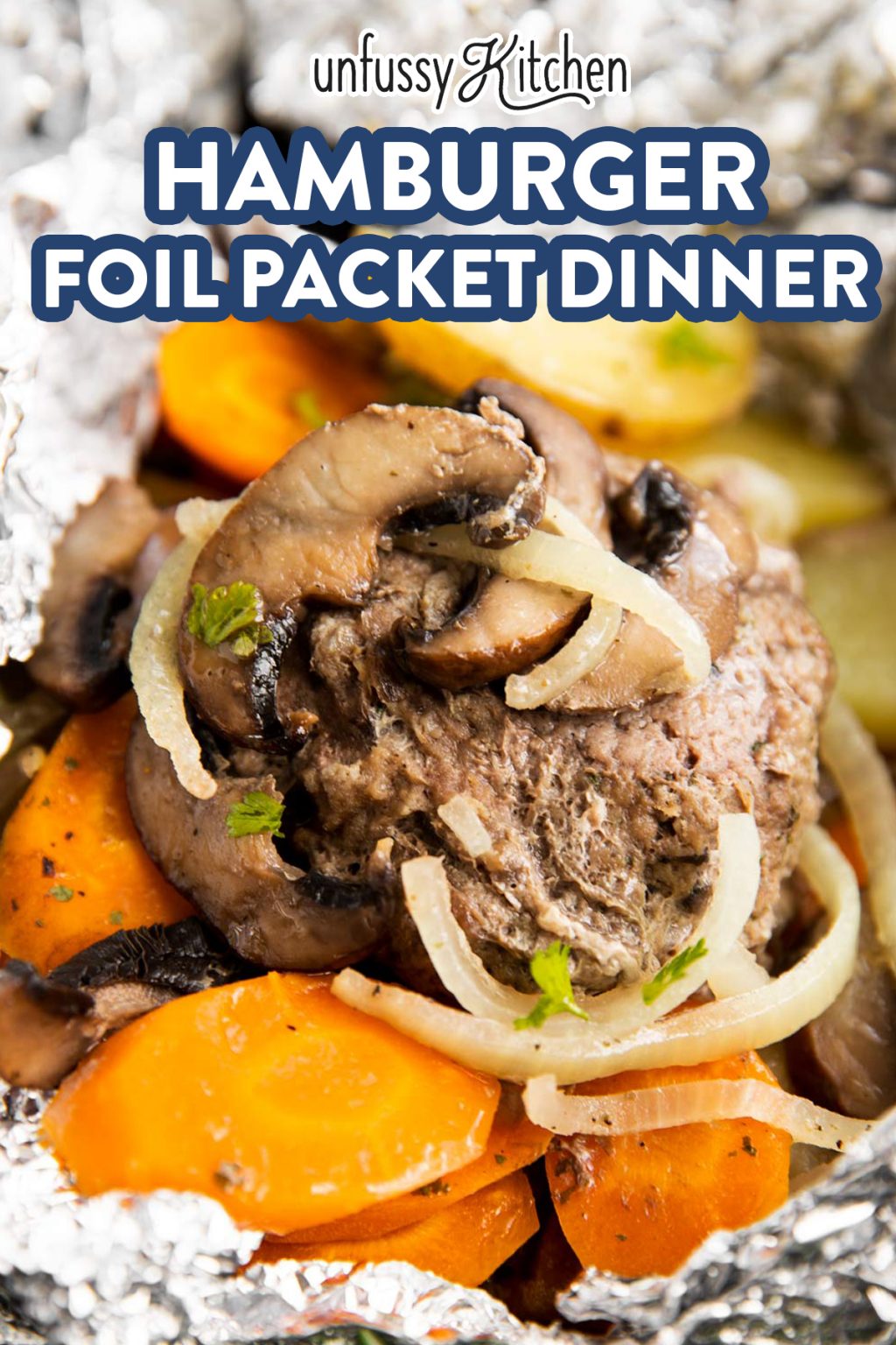 Hamburger Foil Packets Unfussy Kitchen