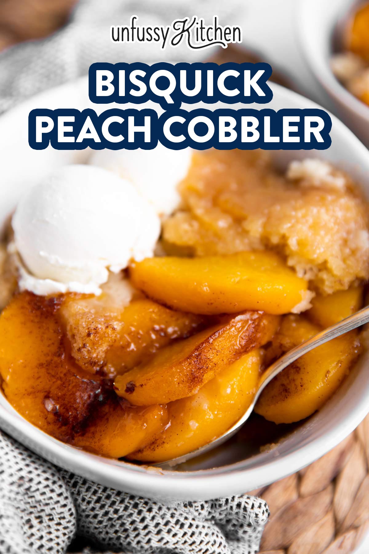 Bisquick Peach Cobbler Recipe - Unfussy Kitchen