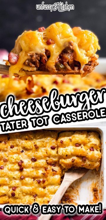 Bacon Cheeseburger Tater Tot Casserole Recipe - Unfussy Kitchen