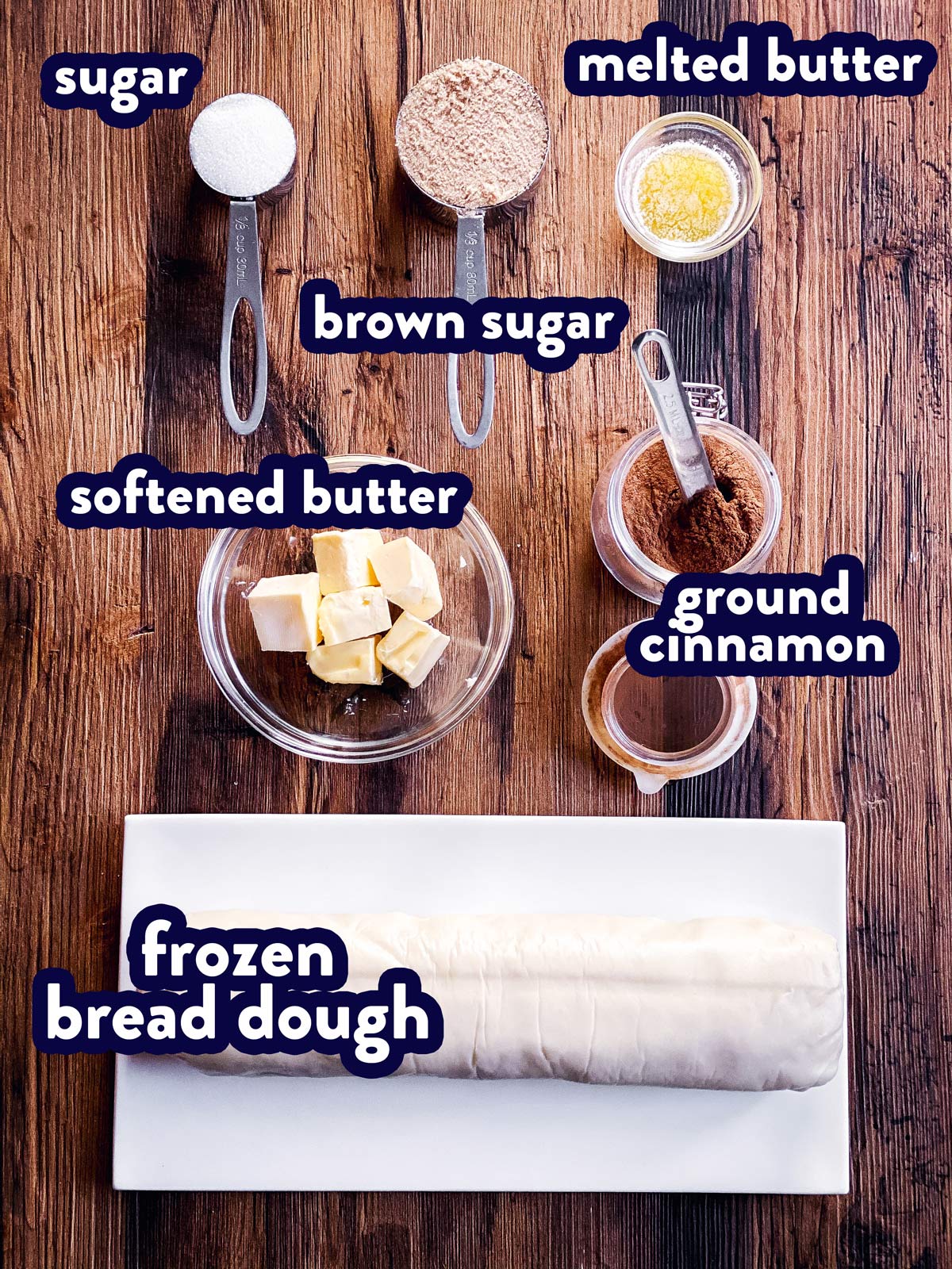 ingredients for bread dough cinnamon rolls with text labels